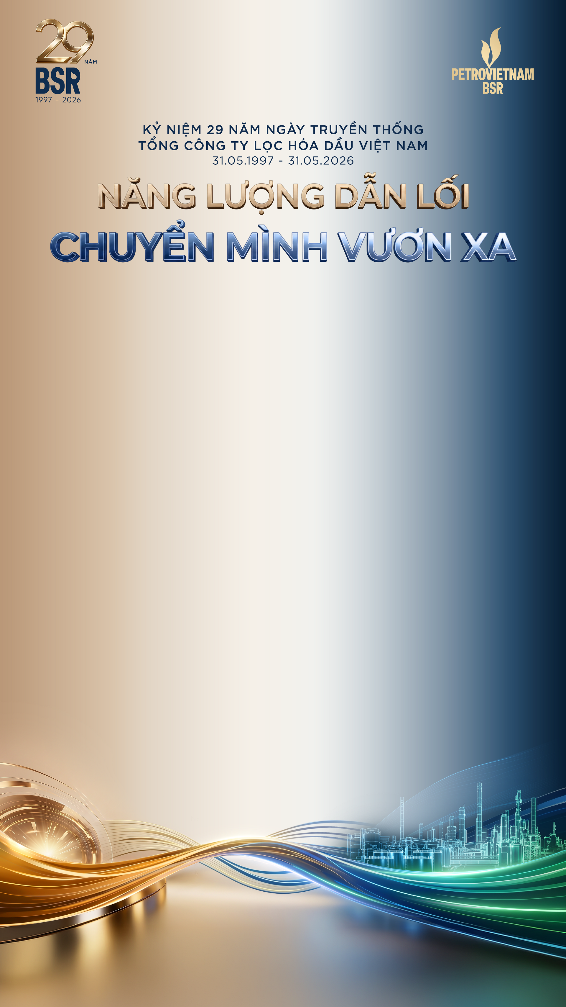 BSR 29 năm - Năng lượng dẫn lối, chuyển mình vươn xa